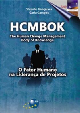 Gonçalves / Campos |  HCMBOK - O fator humano na liderança de projetos | eBook | Sack Fachmedien