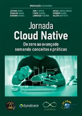 Muniz / Santos / Sartorato |  Jornada Cloud Native | eBook | Sack Fachmedien