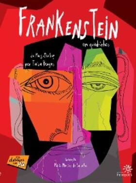 Shelley |  Frankenstein em quadrinhos | eBook | Sack Fachmedien
