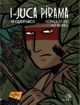 Dias |  I-Juca Pirama em quadrinhos | eBook | Sack Fachmedien