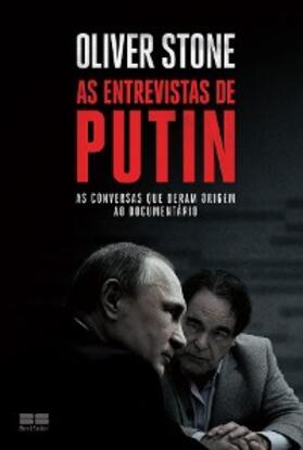 Stone |  As entrevistas de Putin | eBook | Sack Fachmedien