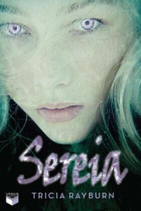 Rayburn |  Sereia - Sereia - vol. 1 | eBook | Sack Fachmedien