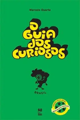 Duarte |  O guia dos curiosos - Brasil | eBook | Sack Fachmedien
