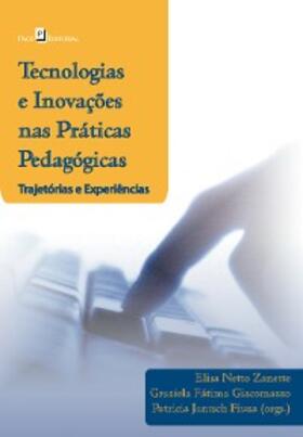 Giacomazzo / Zanette / Fiuza | Tecnologias e inovações nas práticas pedagógicas | E-Book | sack.de