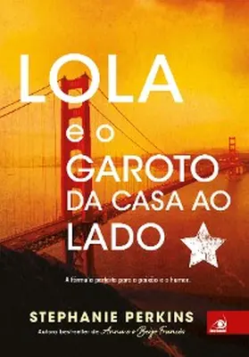 Perkins |  Lola e o garoto da casa ao lado | eBook | Sack Fachmedien