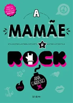 Cardoso |  A mamãe é rock | eBook | Sack Fachmedien