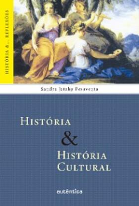 Pesavento |  História & História Cultural | eBook | Sack Fachmedien
