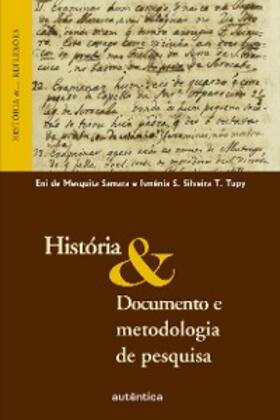 de Samara / T. Tupy |  História & Documento e metodologia de pesquisa | eBook | Sack Fachmedien