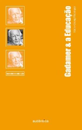 Flickinger |  Gadamer & a Educação | eBook | Sack Fachmedien