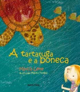 Leite |  A tartaruga e a boneca | eBook | Sack Fachmedien