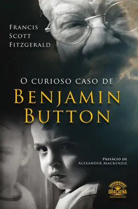 Scott Fitzgerald |  O curioso caso de Benjamin Button | eBook | Sack Fachmedien