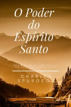 Spurgeon | O Poder do Espírito Santo | E-Book | www2.sack.de