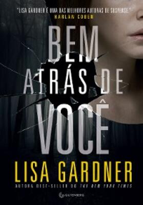Gardner |  Bem atrás de você | eBook | Sack Fachmedien