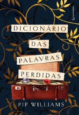 Williams |  Dicionário das palavras perdidas | eBook | Sack Fachmedien
