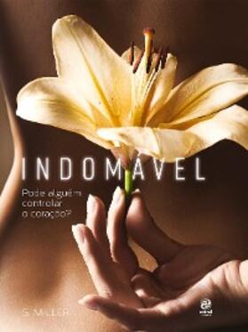 Miller |  Indomável | eBook | Sack Fachmedien