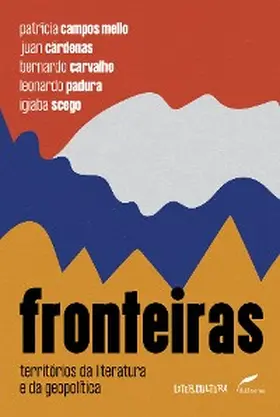 Mello / Cárdenas / Carvalho |  Fronteiras | eBook | Sack Fachmedien