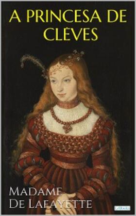 De Lafayette | A Princesa de Clèves | E-Book | sack.de