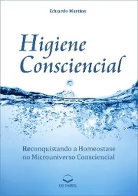 Martins |  Higiene Consciencial | eBook | Sack Fachmedien