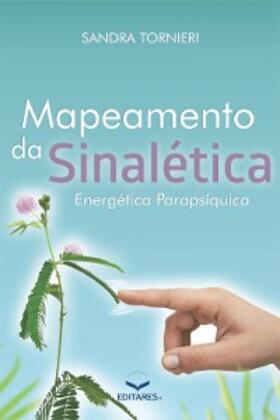 Tornieri |  Mapeamento da Sinalética Energética Parapsíquica | eBook | Sack Fachmedien