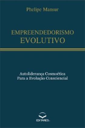 Mansur |  Empreendedorismo Evolutivo | eBook | Sack Fachmedien