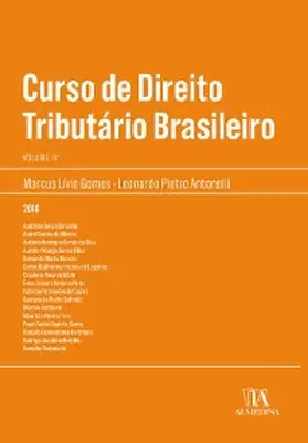 Gomes / Antonelli |  Curso de Direito Tributário Brasileiro Vol. IV | eBook | Sack Fachmedien