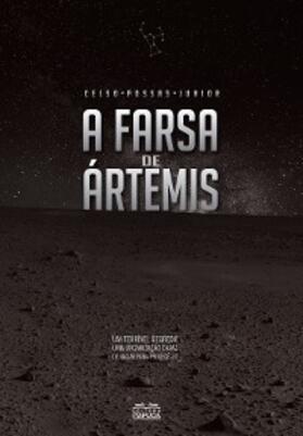 Possas Junior |  A farsa de Ártemis - 2a edição | eBook | Sack Fachmedien