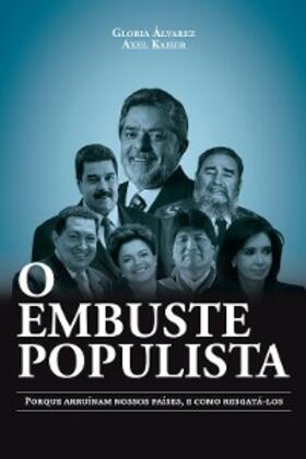 Álvarez / Kaiser |  O embuste populista | eBook | Sack Fachmedien