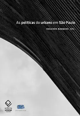 Marques |  As políticas do urbano em São Paulo | eBook | Sack Fachmedien
