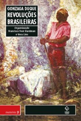 Lins / Hardman / Duque |  Revoluções brasileiras | eBook | Sack Fachmedien