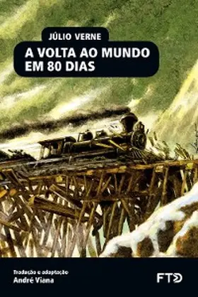 Verne / Viana |  A volta ao mundo em 80 dias | eBook | Sack Fachmedien