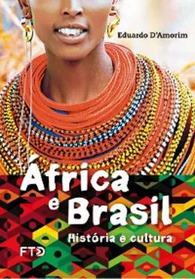 D'Amorim |  África e Brasil | eBook | Sack Fachmedien