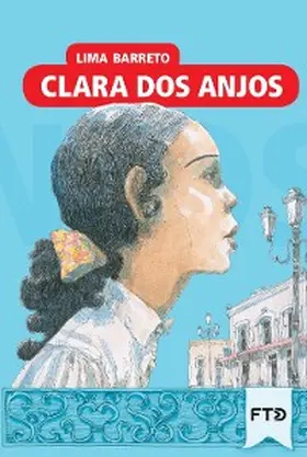 Barreto |  Clara dos Anjos | eBook | Sack Fachmedien