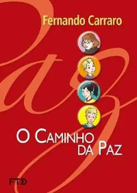 Carraro |  O caminho da paz | eBook | Sack Fachmedien