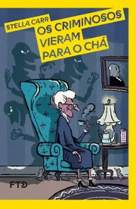 Carr |  Os criminosos vieram para o chá | eBook | Sack Fachmedien