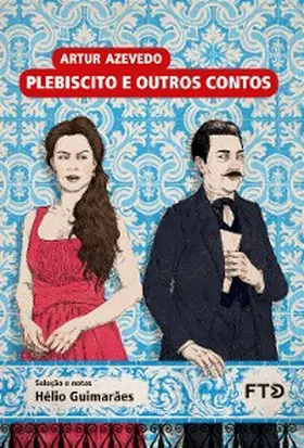 Azevedo / Guimarães |  Plebiscito e outros contos | eBook | Sack Fachmedien