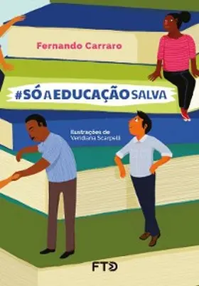 Carraro |  #sóaeducaçãosalva | eBook | Sack Fachmedien