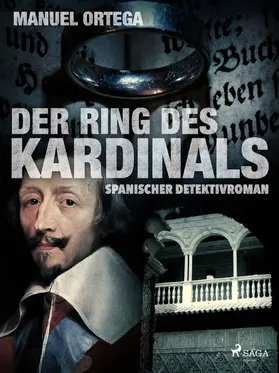 Ortega |  Der Ring des Kardinals | eBook | Sack Fachmedien