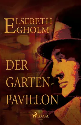 Egholm |  Der Gartenpavillon | eBook | Sack Fachmedien
