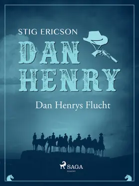 Ericson |  Dan Henrys Flucht | eBook | Sack Fachmedien