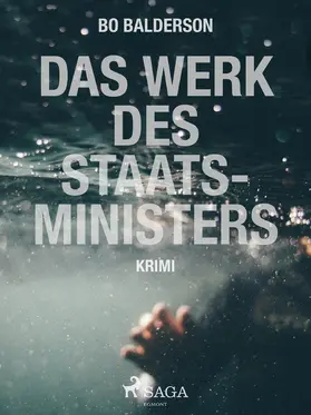 Balderson |  Das Werk des Staatsministers | eBook | Sack Fachmedien