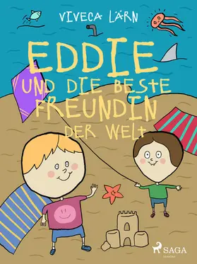 Lärn |  Eddie und die beste Freundin der Welt | eBook | Sack Fachmedien