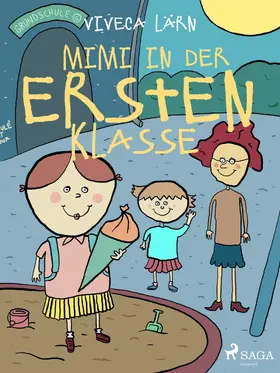 Lärn |  Mimi in der ersten Klasse | eBook | Sack Fachmedien