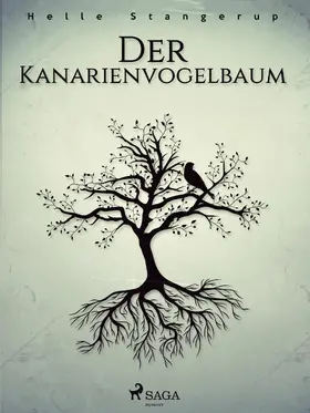 Stangerup |  Der Kanarienvogelbaum | eBook | Sack Fachmedien
