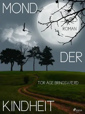 Åge Bringsværd |  Mond der Kindheit | eBook | Sack Fachmedien