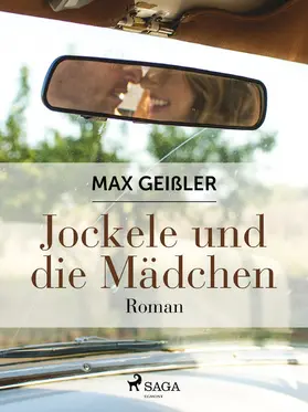 Geißler |  Jockele und die Mädchen | eBook | Sack Fachmedien