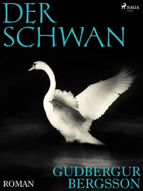 Bergsson |  Der Schwan | eBook | Sack Fachmedien