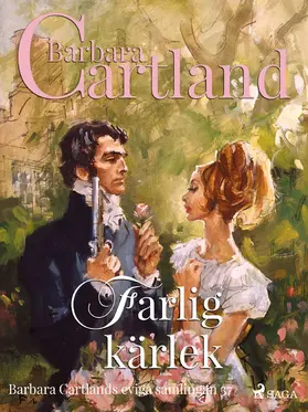 Cartland |  Farlig kärlek | eBook | Sack Fachmedien