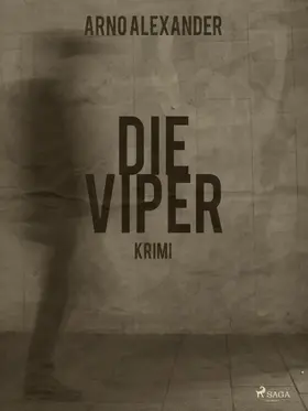 Alexander |  Die Viper | eBook | Sack Fachmedien