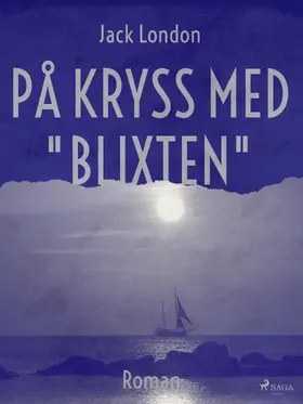 London |  På kryss med "Blixten" | eBook | Sack Fachmedien