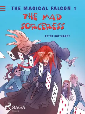 Gotthardt |  The Magical Falcon 1 - The Mad Sorceress | eBook | Sack Fachmedien